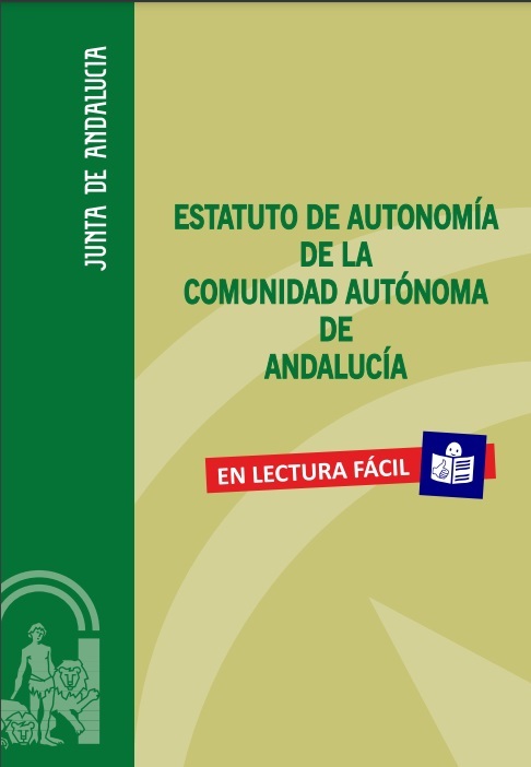 Estatuto de Autonomía de la Junta de Andalucía. Lectura fácil
