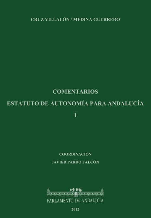 Comentarios al Estatuto de Autonomía para Andalucía. Cuatro volúmenes (edición 2012)