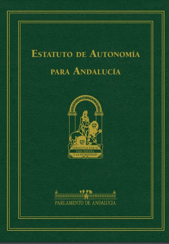 Estatuto de Autonomía para Andalucía. Edición 2013
