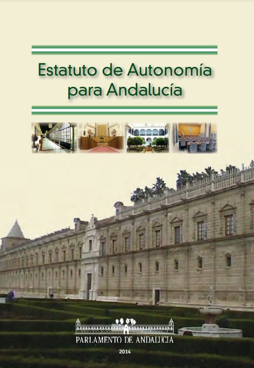 Estatuto de Autonomía para Andalucía. Edición 2014