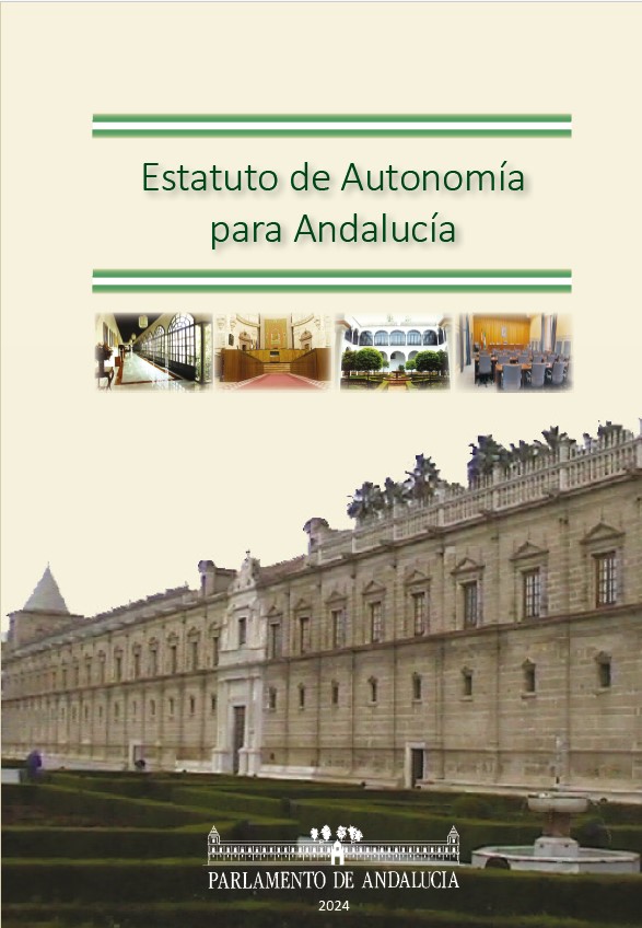 Estatuto de Autonomía para Andalucía. Edición 2024