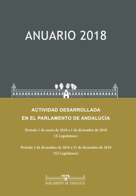 Anuario 2018. Actividad desarrollada en el Parlamento de Andalucía